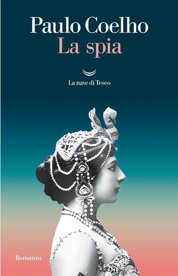 La spia - Paulo Coelho