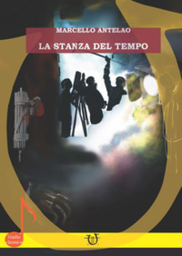 La stanza del tempo - Marcello Antelao