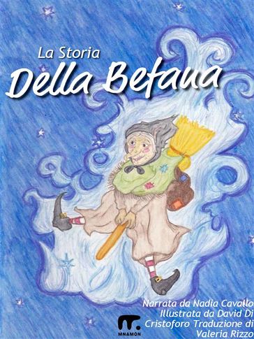 La storia della Befana - Nadia Cavallo