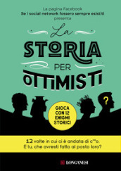 La storia per ottimisti