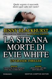 La strana morte di Evie White