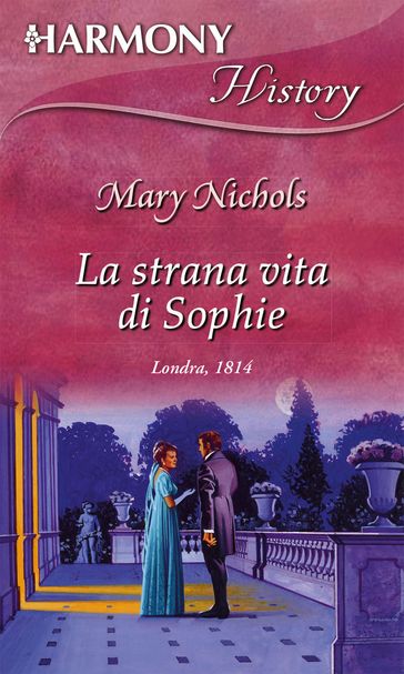 La strana vita di Sophie - Mary Nichols