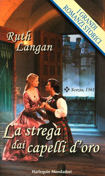 La strega dai capelli d'oro - Ruth Langan