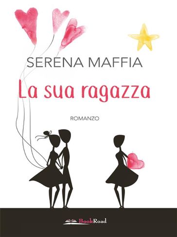 La sua ragazza - Serena Maffia