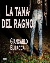 La tana del ragno