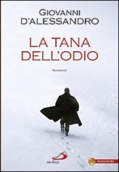 La tana dell odio