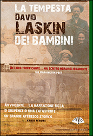 La tempesta dei bambini - Davin Laskin