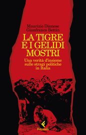 La tigre e i gelidi mostri