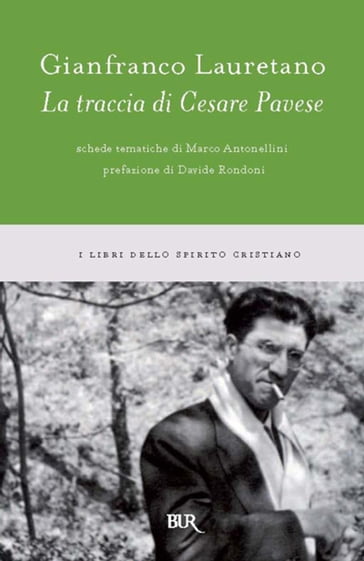 La traccia di Cesare Pavese - Gianfranco Lauretano