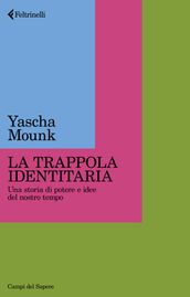 La trappola identitaria