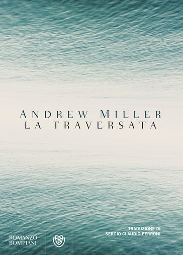 La traversata - Andrew Miller