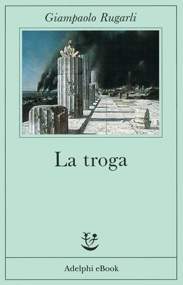 La troga - Giampaolo Rugarli