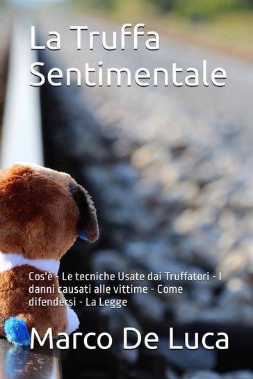 La truffa sentimentale - Marco De Luca