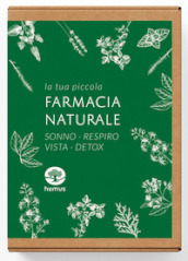 La tua piccola farmacia naturale. Sonno, respiro, vista, detox