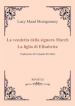 La vendetta della signora March-La figlia di Elizabeth