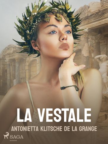 La vestale - A. Klitsche de la Grange