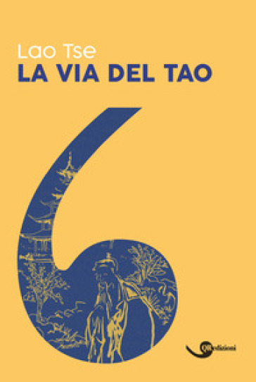 La via del Tao - Lao-Tzu