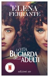 La vita bugiarda degli adulti