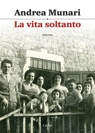 La vita soltanto - Andrea Munari