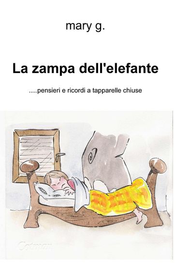 La zampa dell'elefante - maria antonietta gorgoglione