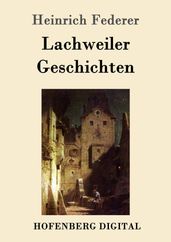 Lachweiler Geschichten