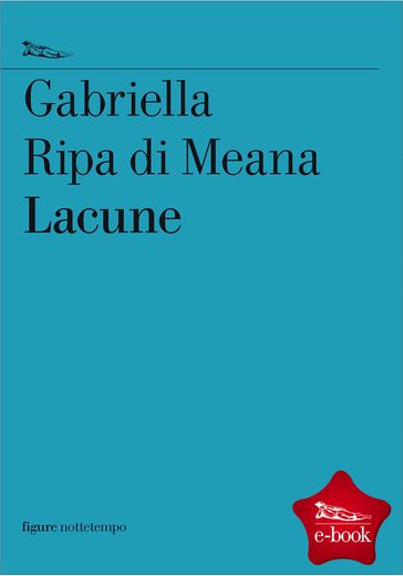 Lacune - Gabriella Ripa di Meana