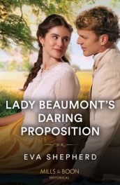 Lady Beaumont s Daring Proposition