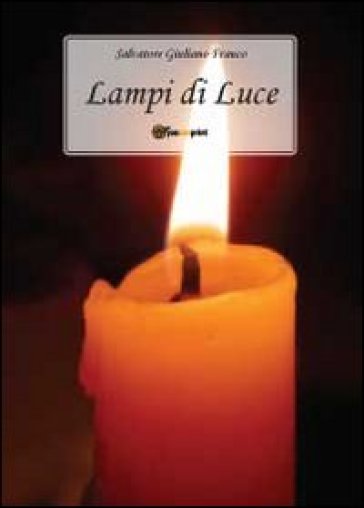 Lampi di luce - Salvatore G. Franco