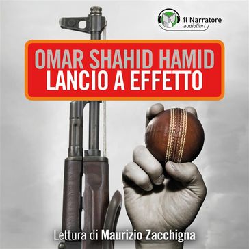 Lancio a effetto - Omar Shahid Hamid