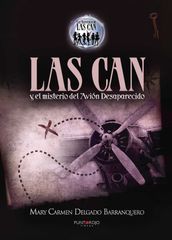 Las Can y el misterio del avión desaparecido