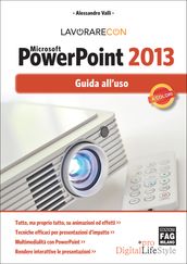 Lavorare con Microsoft PowerPoint 2013