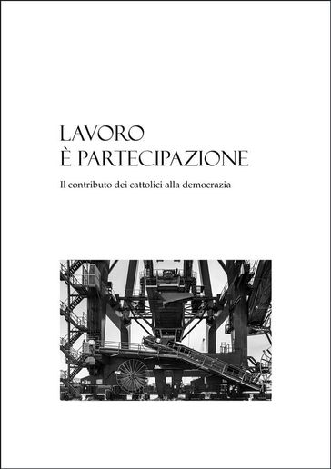 Lavoro è partecipazione - Edizioni delle Grazie