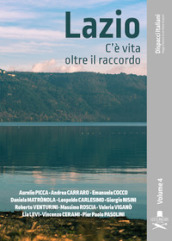 Lazio. C è vita oltre il raccordo