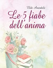 Le 5 fiabe dell anima