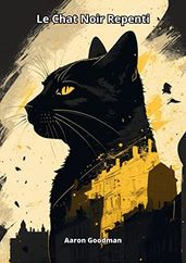 Le Chat Noir Repenti