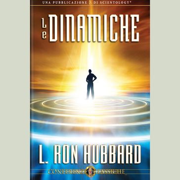 Le Dinamiche - L. Ron Hubbard