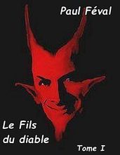 Le Fils du diable Tome I