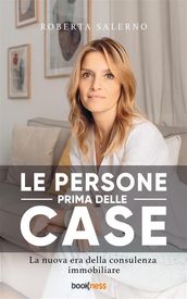 Le Persone prima delle Case