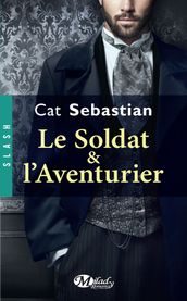 Le Soldat et l Aventurier