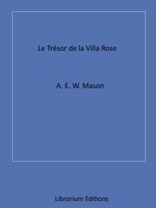 Le Trésor de la Villa rose