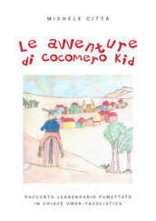 Le avventure di Cocomero Kid