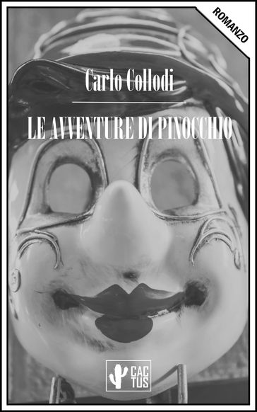 Le avventure di Pinocchio - Carlo Collodi