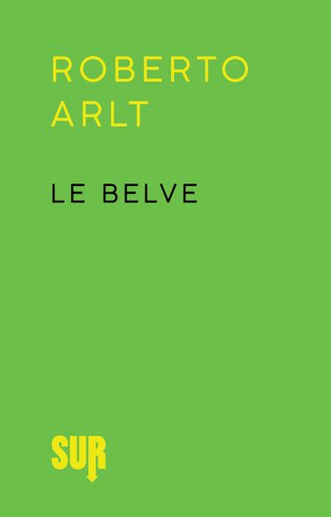 Le belve - Roberto Arlt