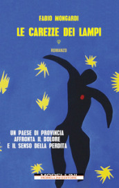 Le carezze dei lampi