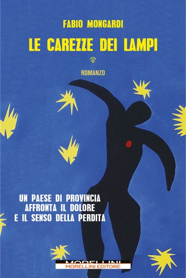 Le carezze dei lampi - Fabio Mongardi