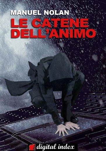 Le catene dell'animo - Manuel Nolan