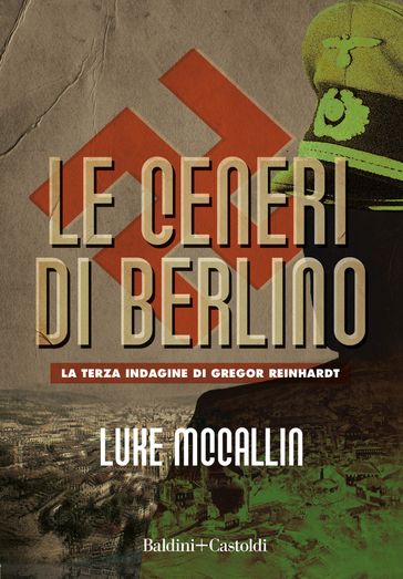 Le ceneri di Berlino - Luke McCallin