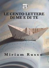 Le cento lettere di me e di te