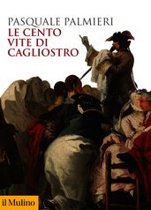 Le cento vite di Cagliostro