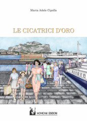 Le cicatrici d oro